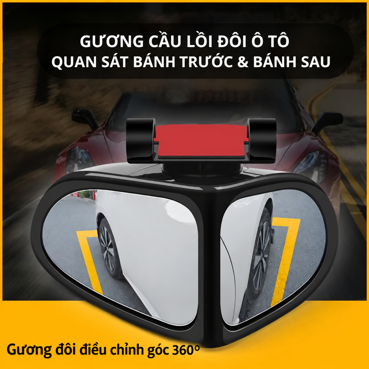Gương cầu lồi đôi ô tô, quan sát bánh trước và bánh sau